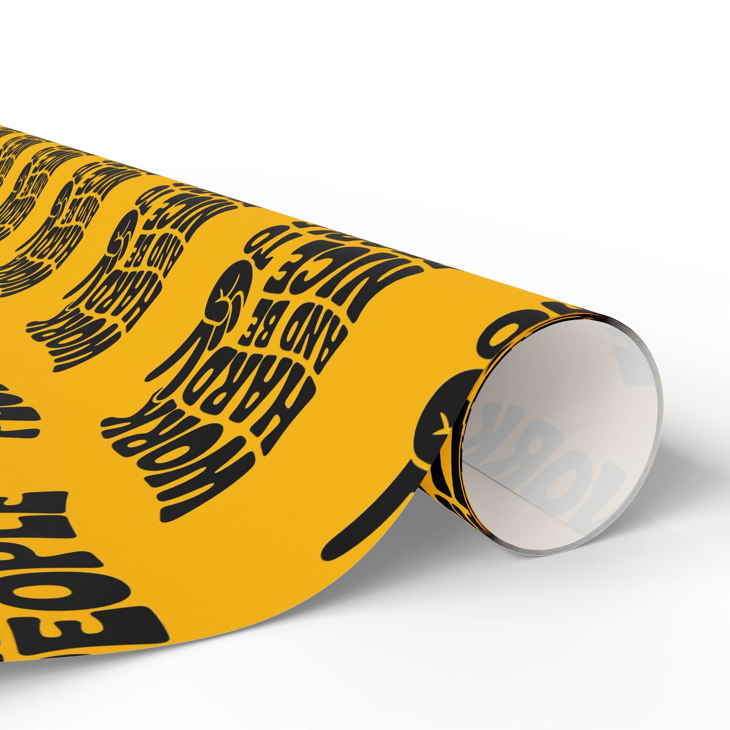 Work Hard and Be Nice to People Wrapping Paper