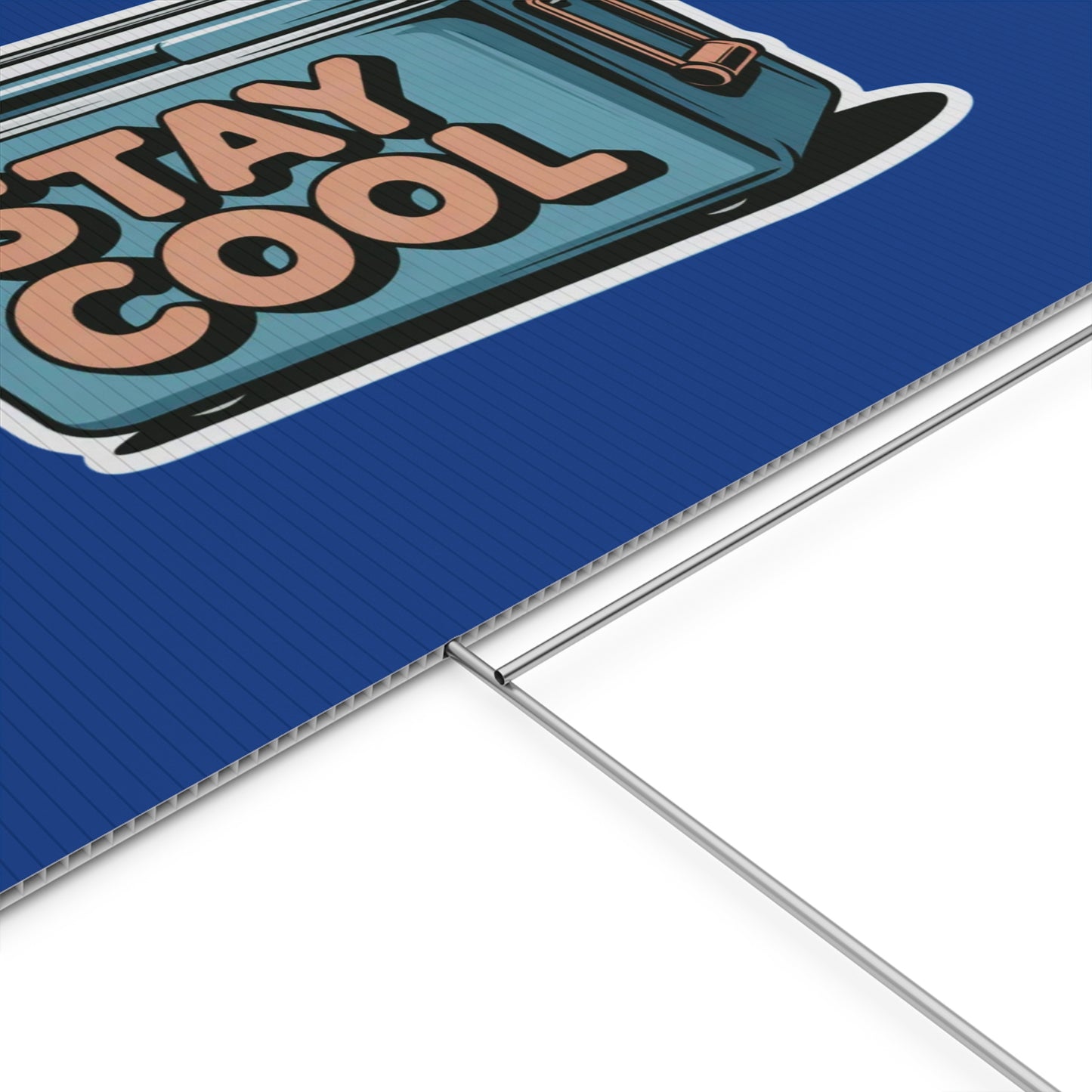 Stay Cool Plastic Yard Sign for Summer Events