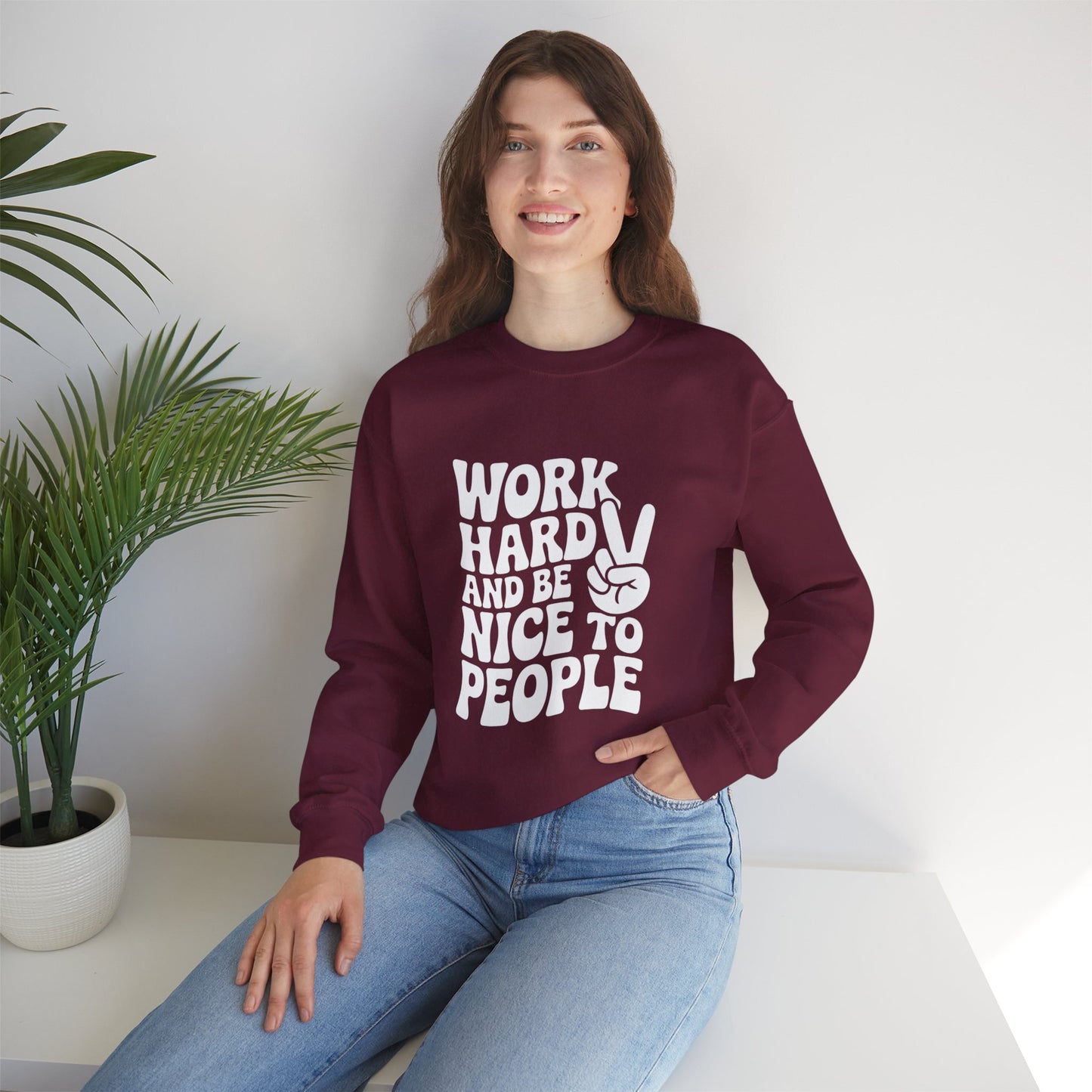 Work Hard & Be Nice to People Sweater