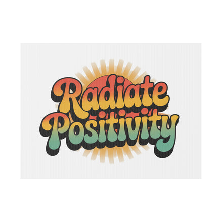 White Radiate Positivity Yard Sign