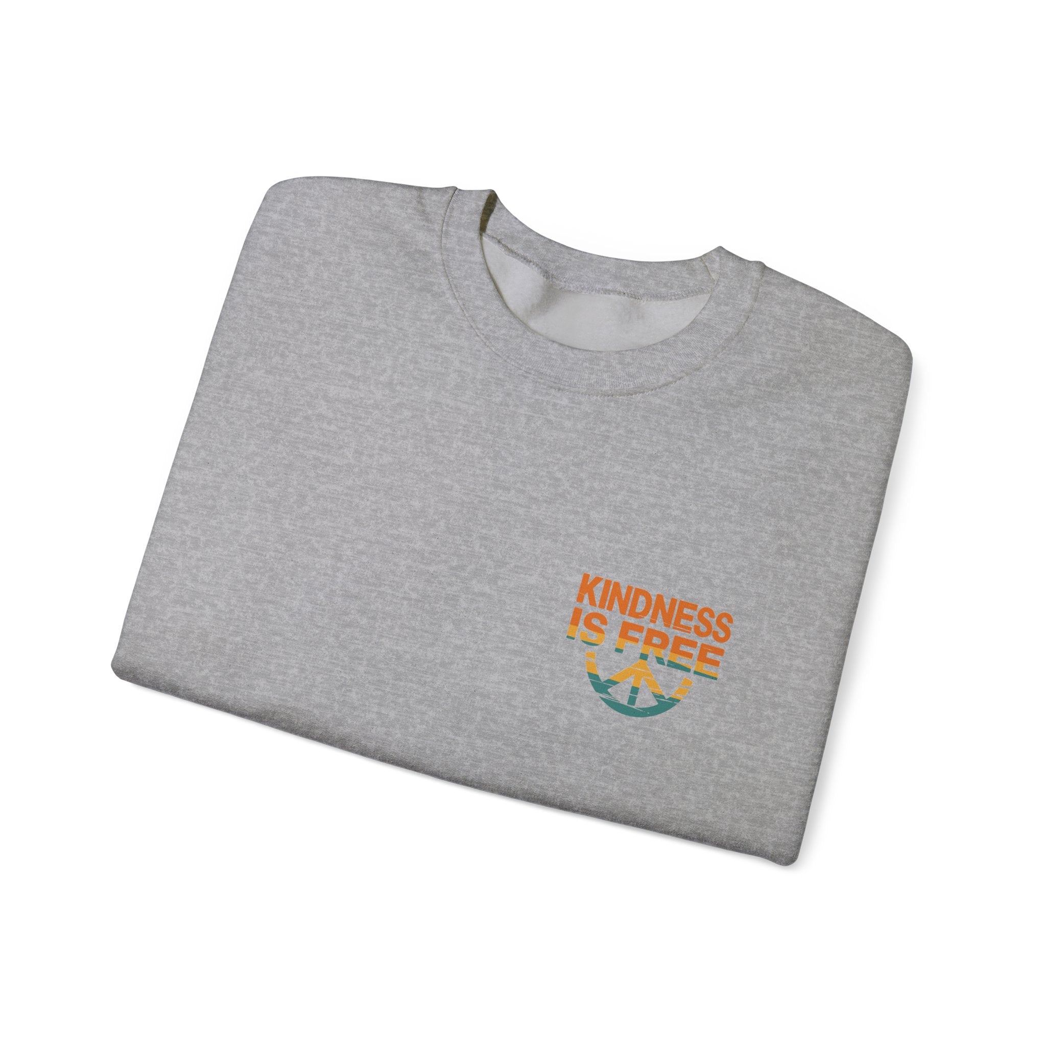 Kindness is Free Crewneck Sweatshirt