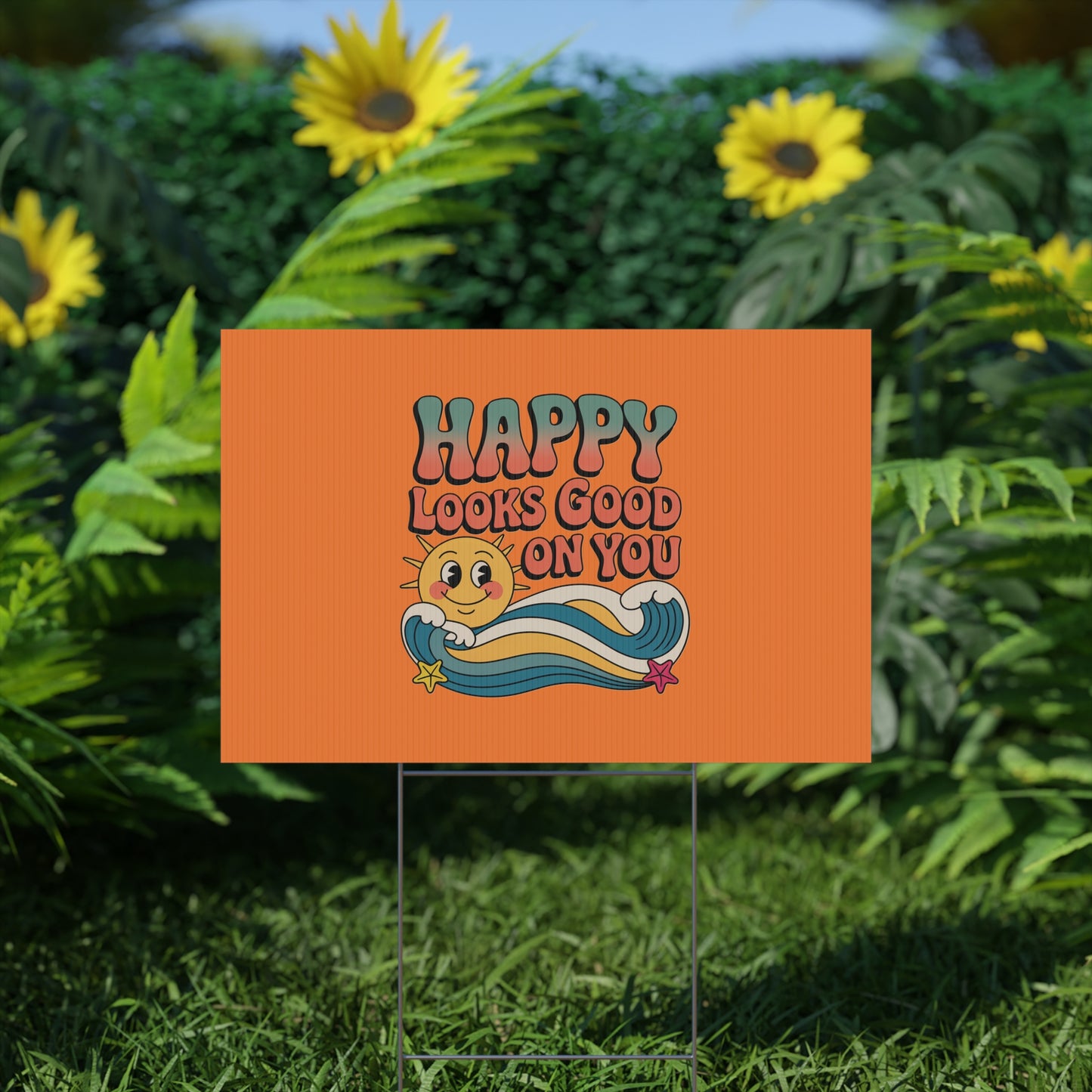 "Happy Looks Good On You" Retro Sun Positive Garden Sign