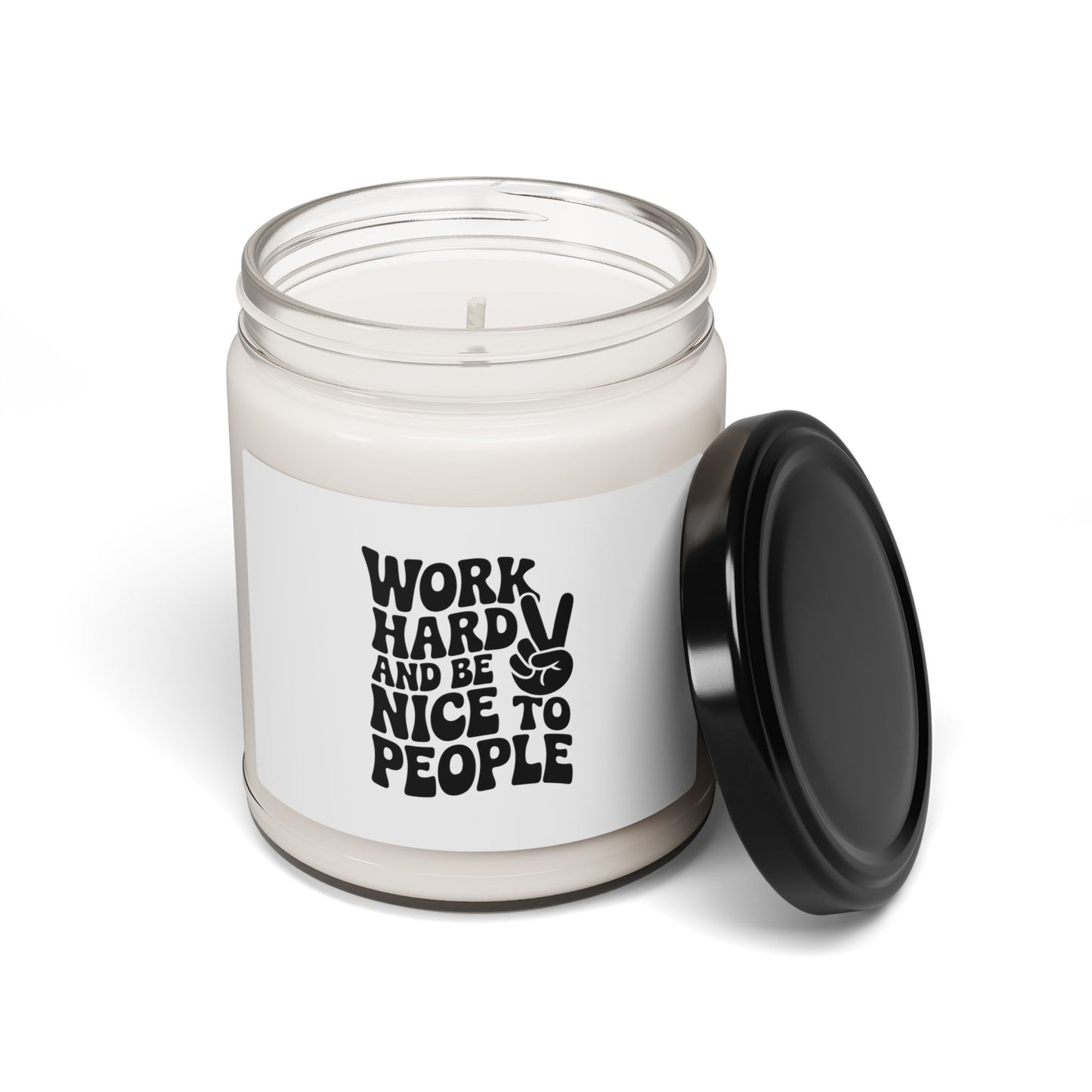 Work Hard & Be Nice to People Candle