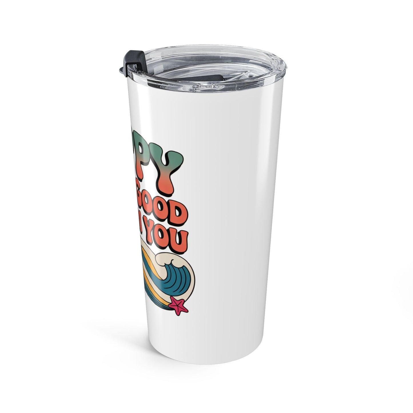 20oz Tumbler — "Happy Looks Good on You" Retro Smile Travel Cup