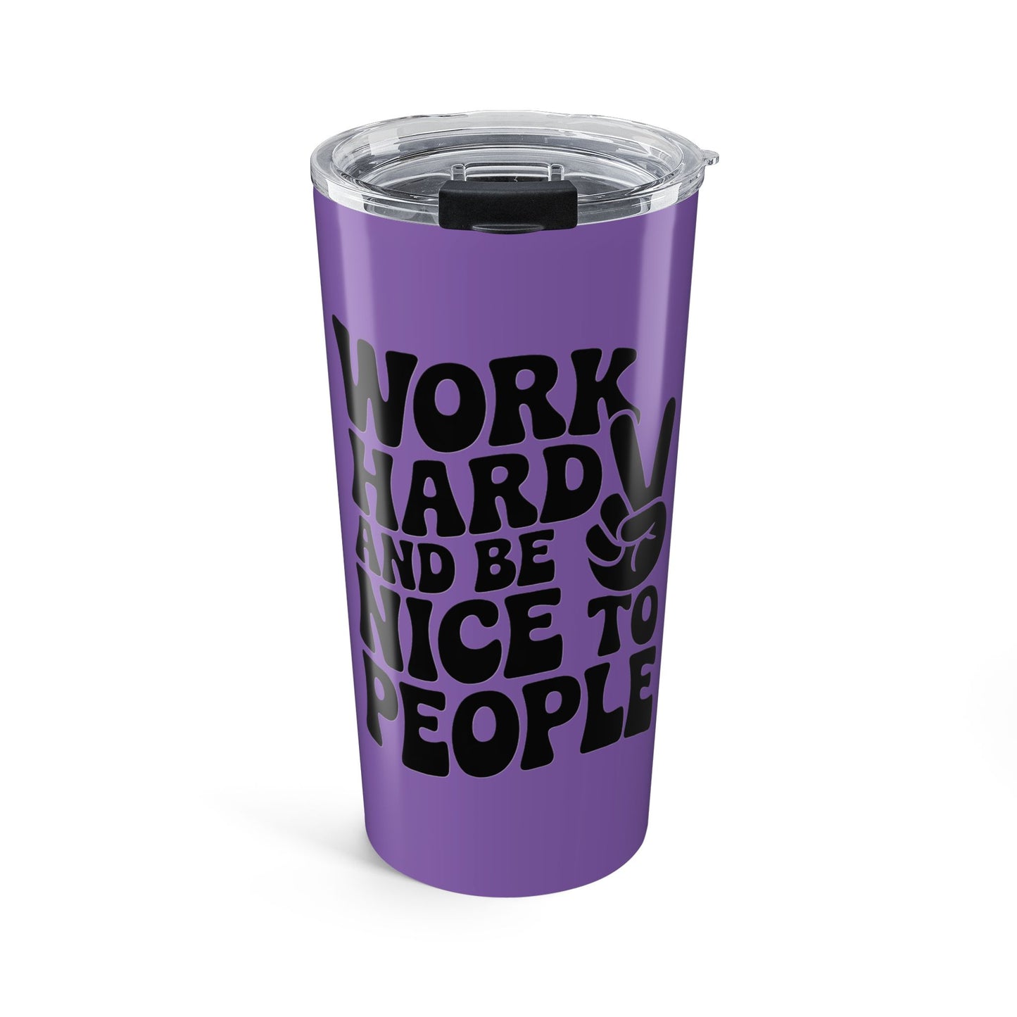 Light Purple/Black Work Hard & Be Nice to People 20 oz. Tumbler
