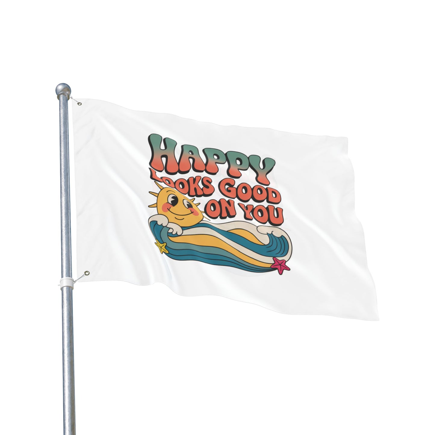 Happy Looks Good On You Flag — Retro Sunshine Positive Garden & Patio Decor