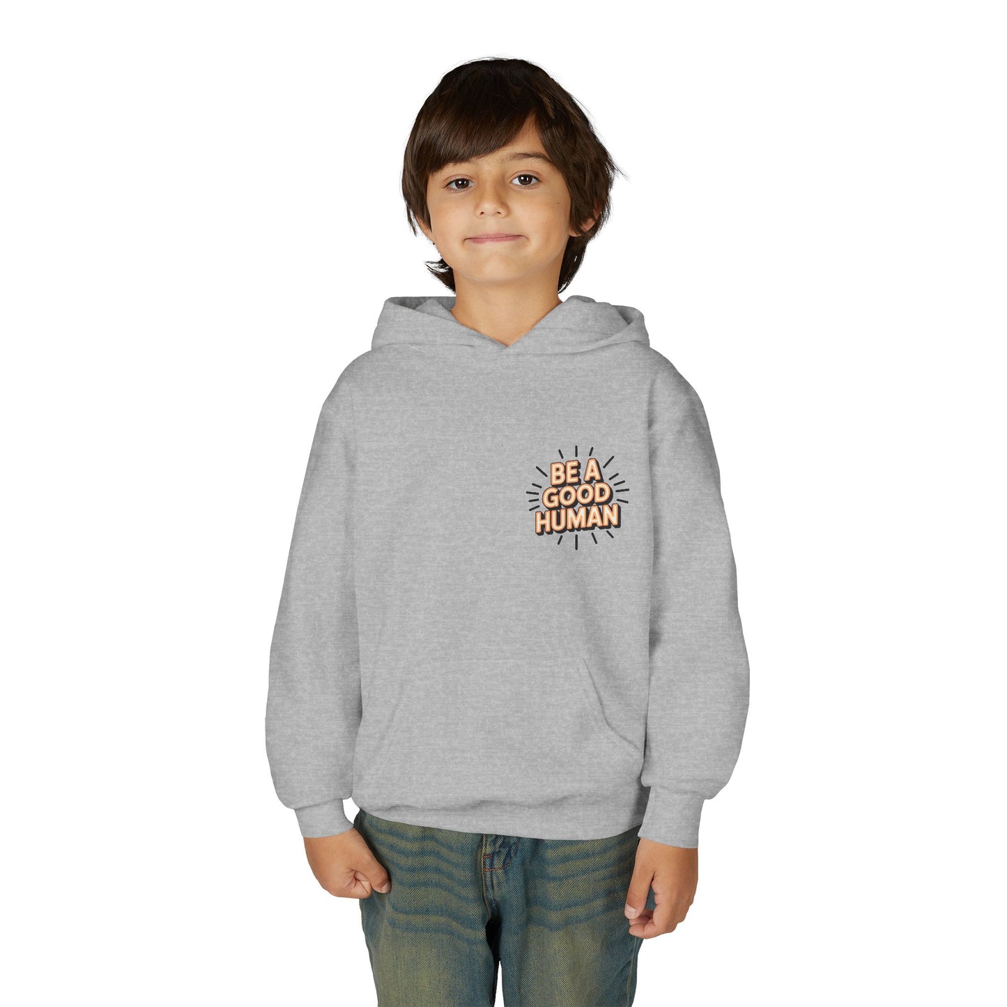 Youth Hoodie — "Be A Good Human" Positive Message Pullover