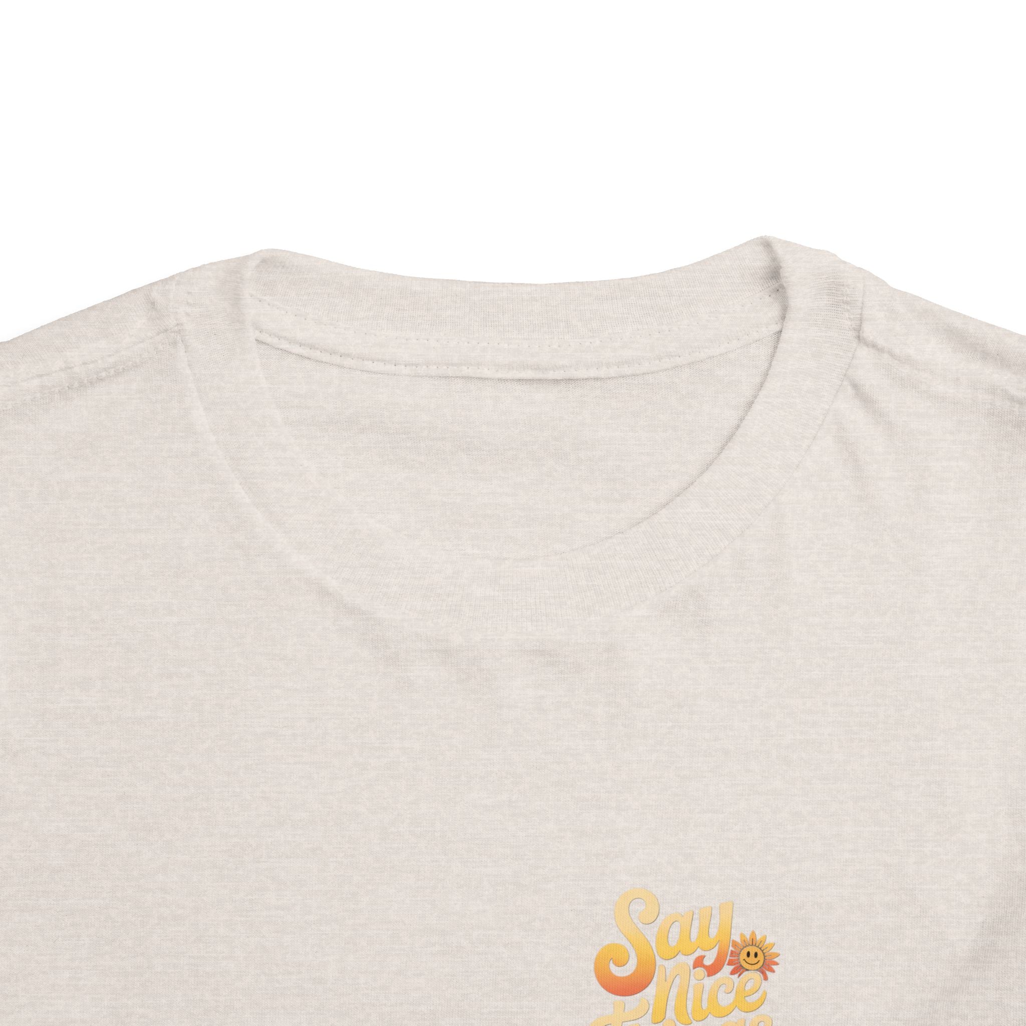 Say Nice Things and Smile Toddler Tee