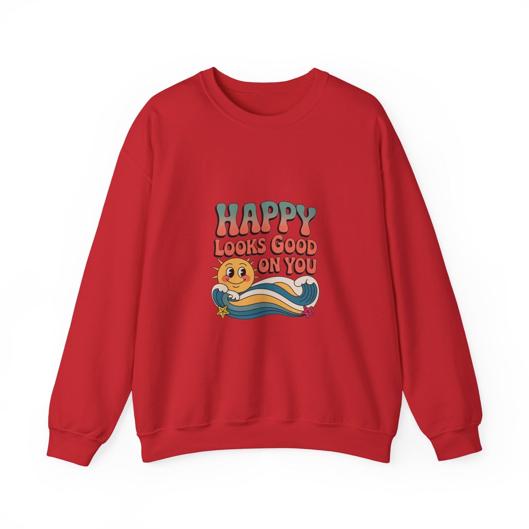 Happy Looks Good On You Sweatshirt