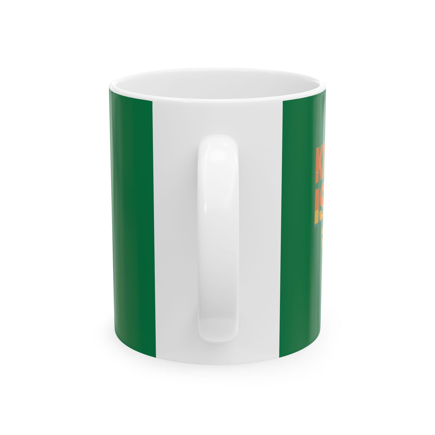 Kindness Is Free Tea or Coffee Mug - 11oz & 15oz - Positive Vibes Gift