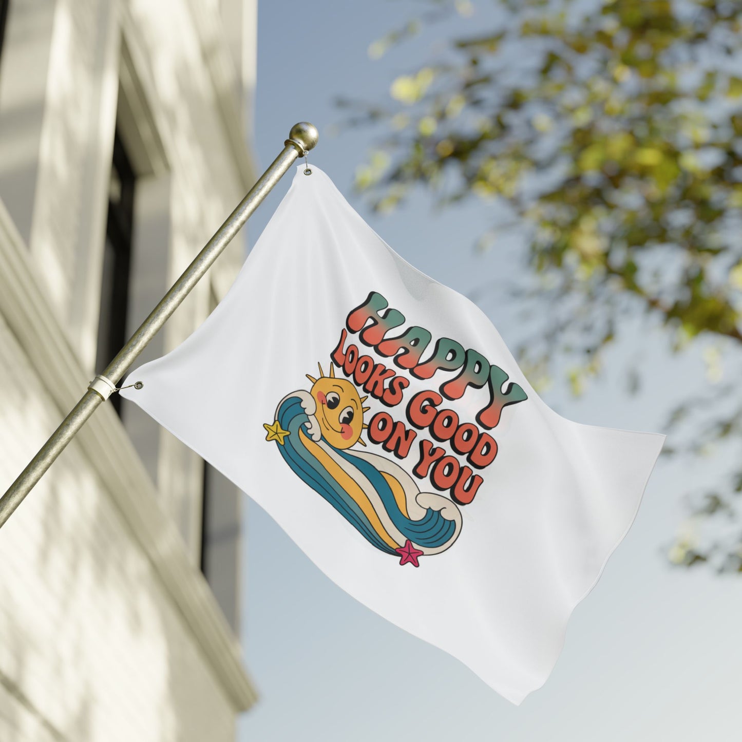 Happy Looks Good On You Flag — Retro Sunshine Positive Garden & Patio Decor