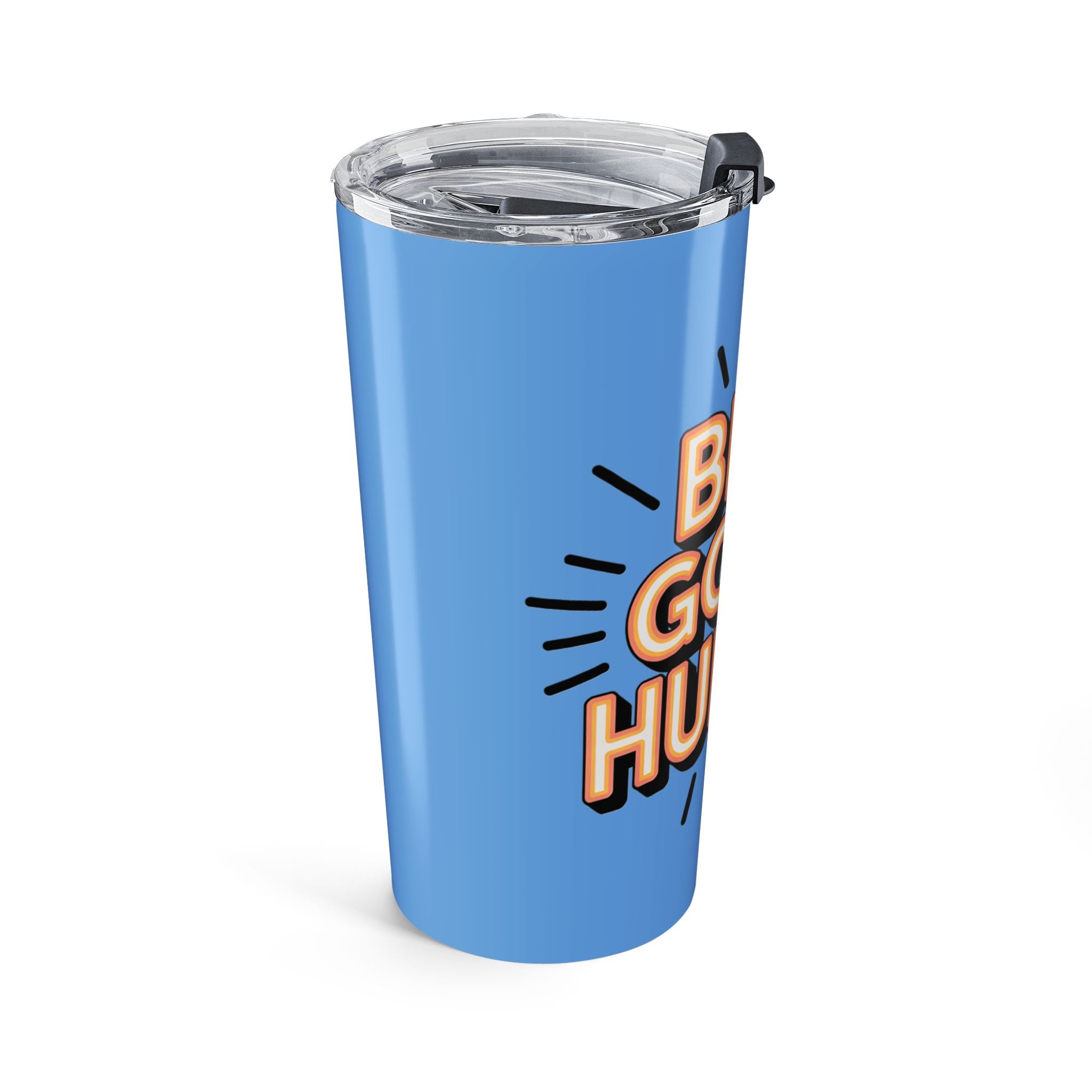 Be a Good Human 20oz Tumbler — Motivational Travel Mug