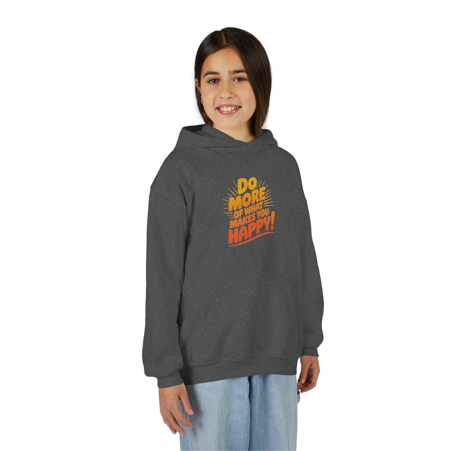 Youth Hoodie — "Do More of What Makes You Happy" Positive Graphic