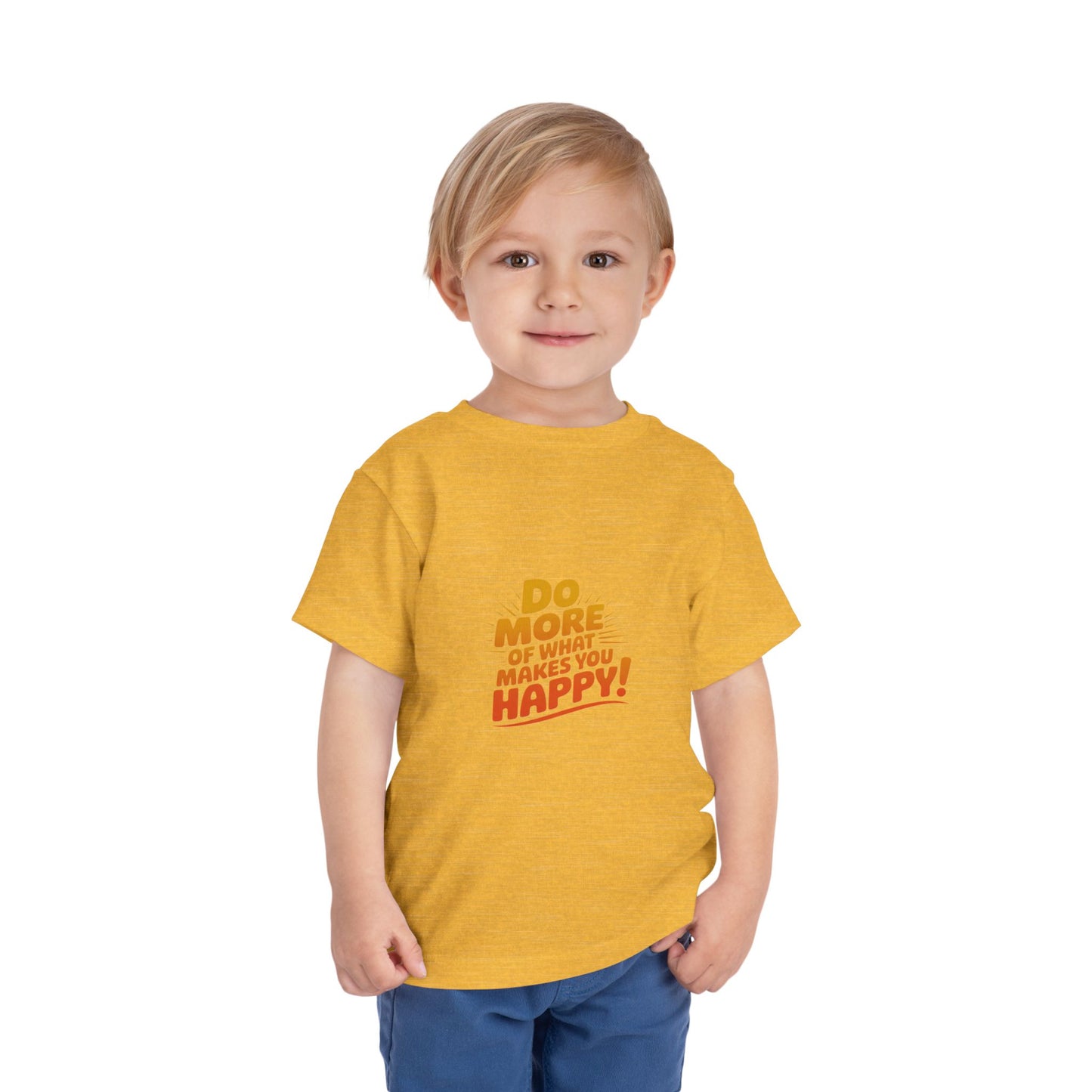 Toddler Tee — "Do More of What Makes You Happy" Retro Sunshine Kids T‑Shirt