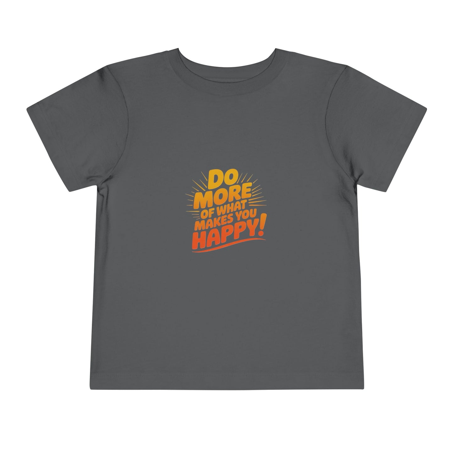 Toddler Tee — "Do More of What Makes You Happy" Retro Sunshine Kids T‑Shirt
