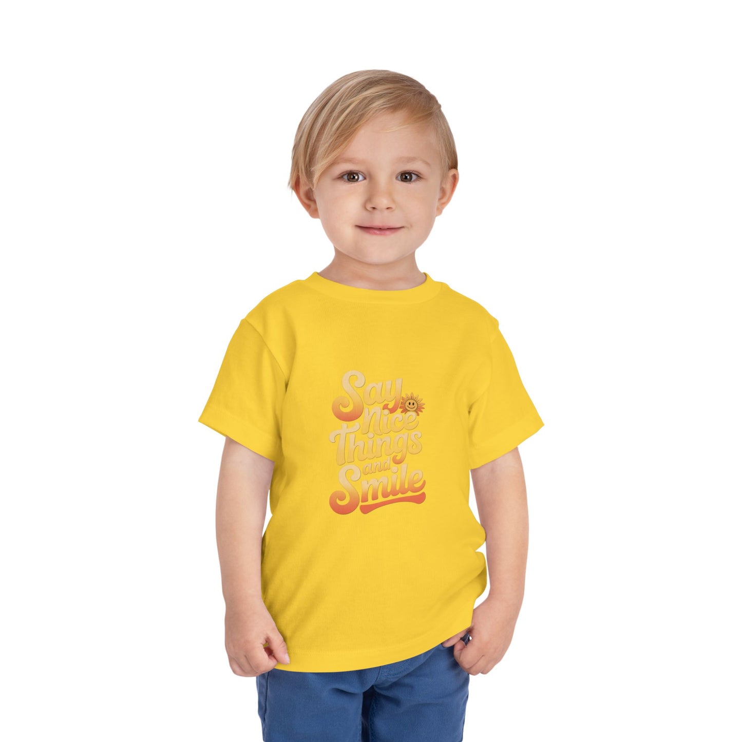 Say Nice Things and Smile Toddler Tee
