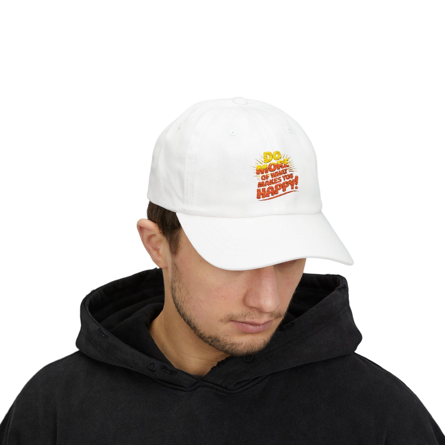 Do More of What Makes You Happy Dad Cap — Embroidered Positive Quote Hat