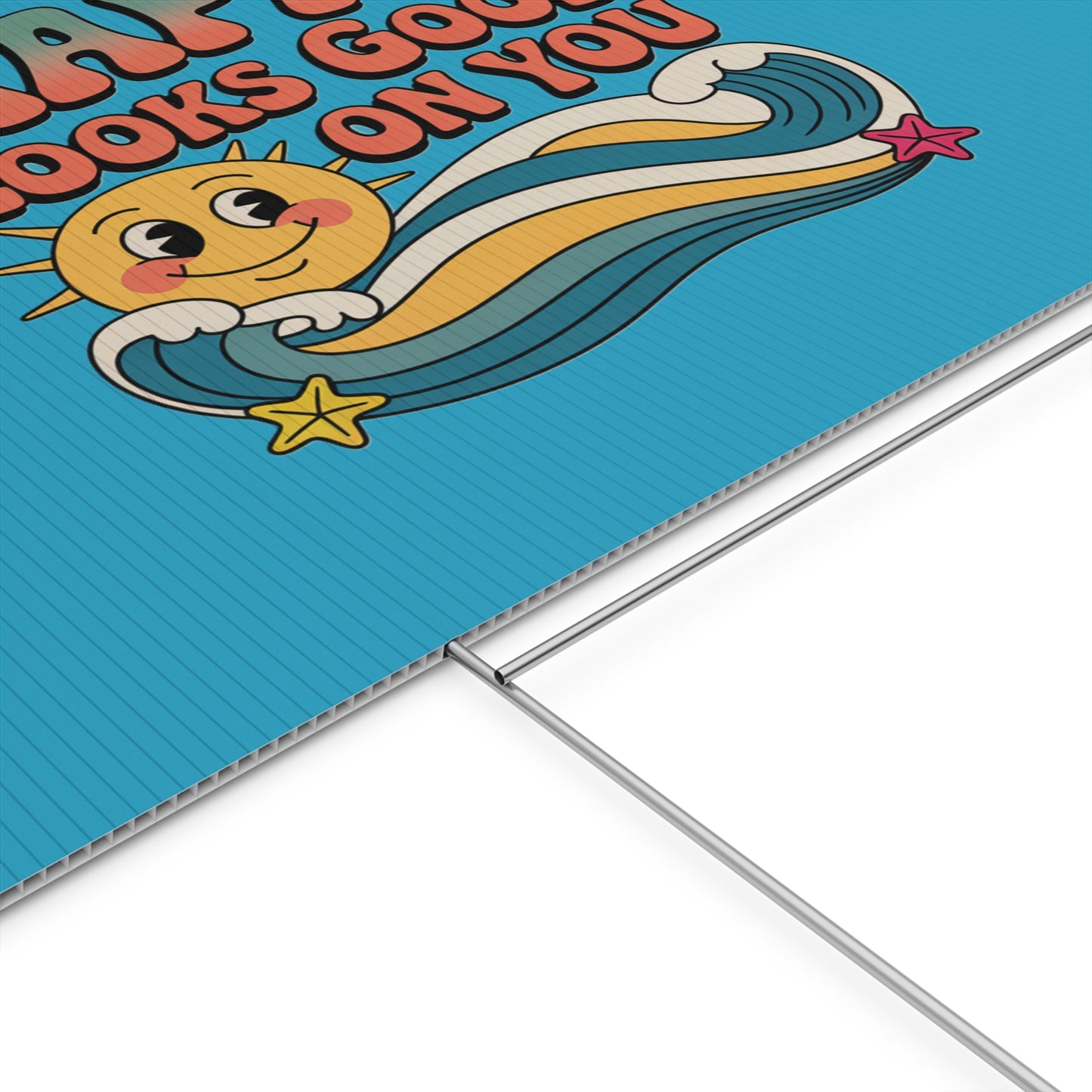 "Happy Looks Good On You" Retro Sun Positive Garden Sign