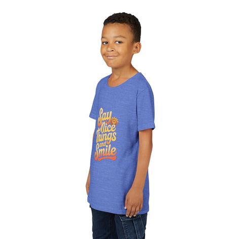 Say Nice Things Youth Tee - Positive Vibe Short Sleeve Shirt