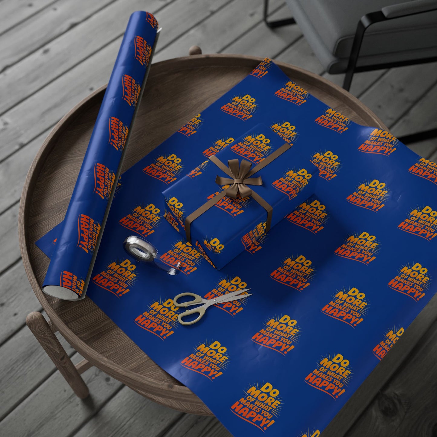 Wrapping Paper — 'Do More of What Makes You Happy' Gift Wrap