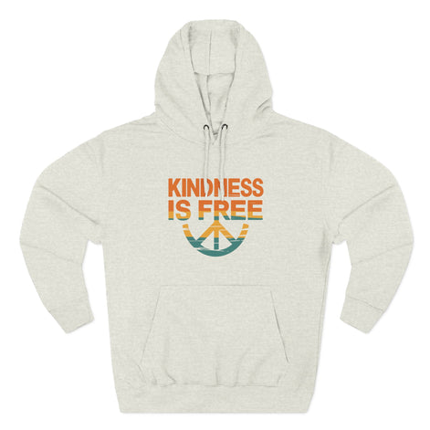Kindness is Free Fleece Hoodie
