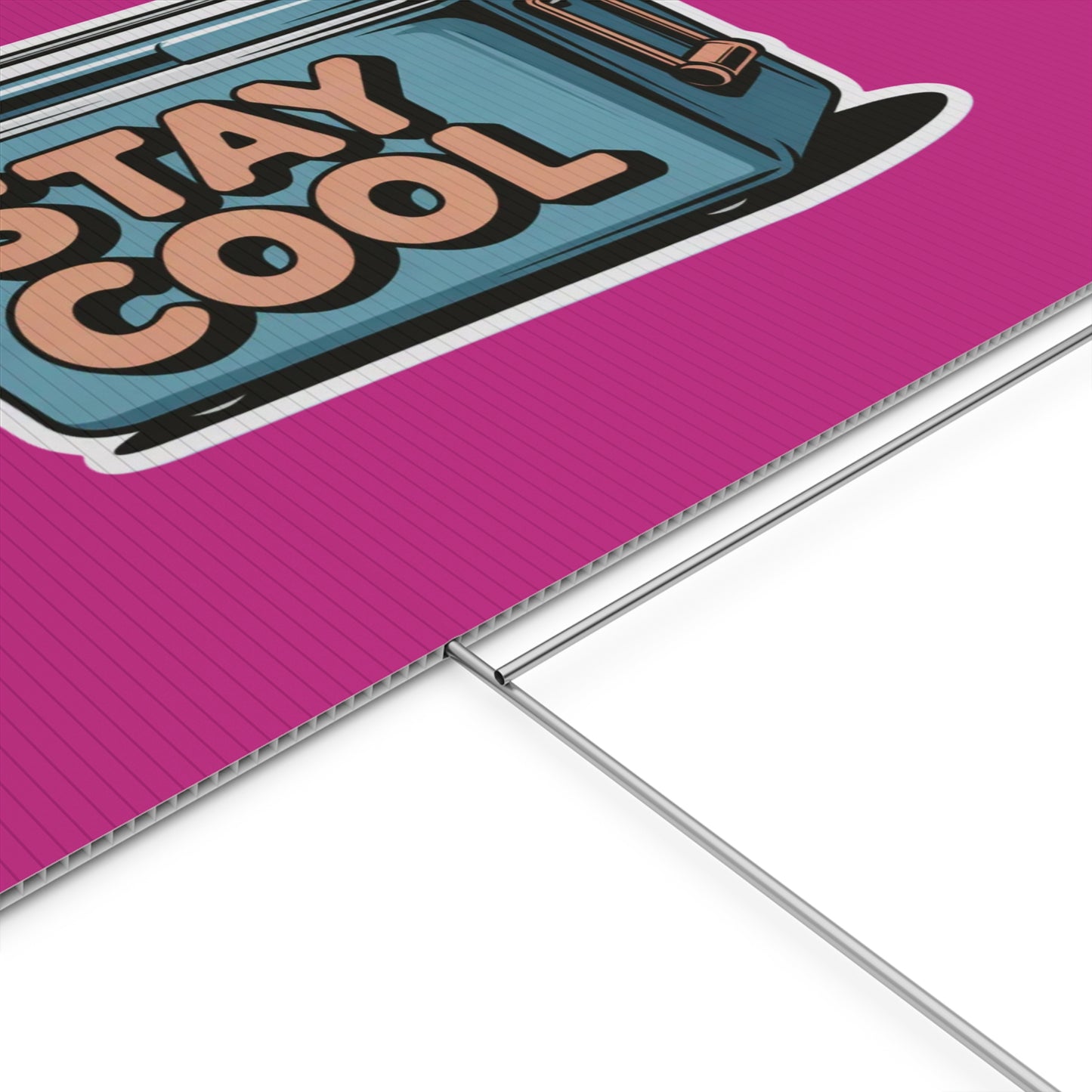 Stay Cool Plastic Yard Sign for Summer Events