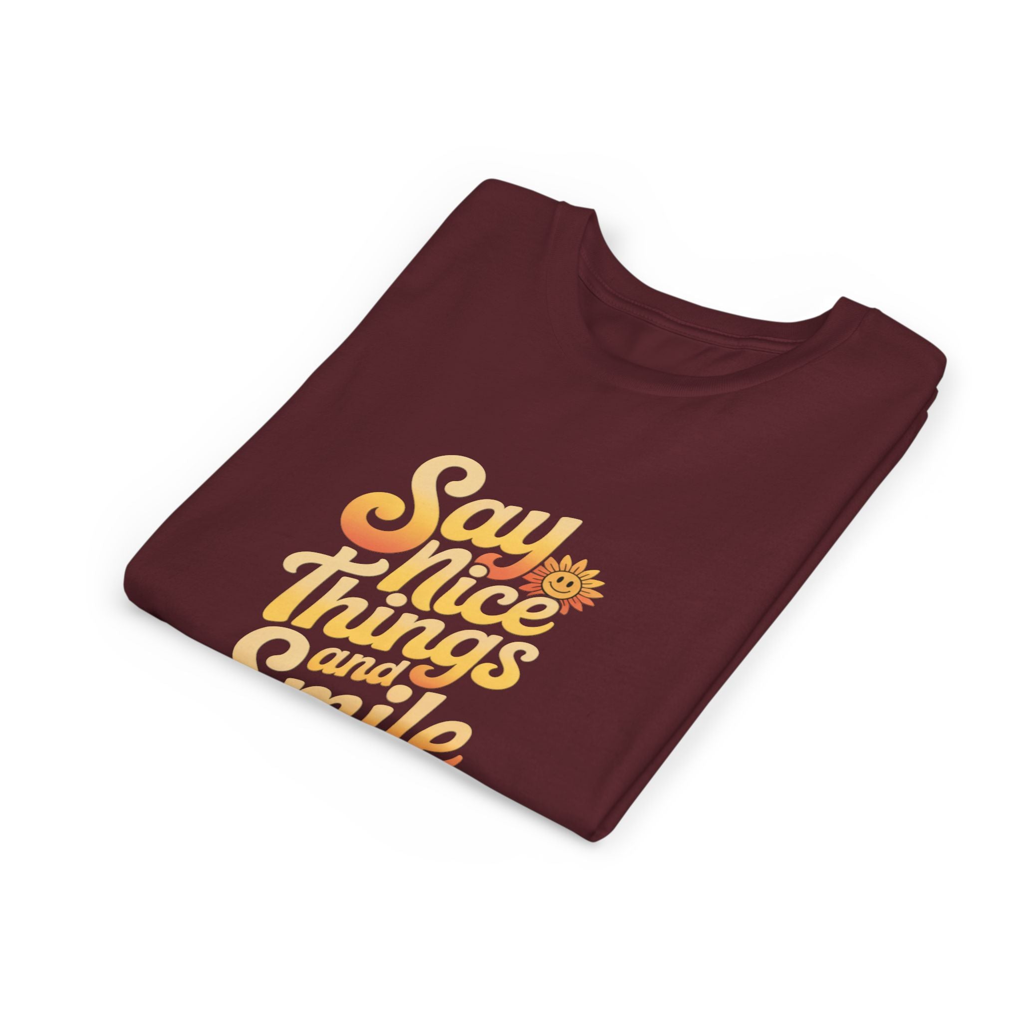 Say Nice Things Youth Tee - Positive Vibe Short Sleeve Shirt